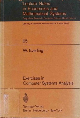 Exercises in computer systems analysis. Lecture notes in economics and m 2176654