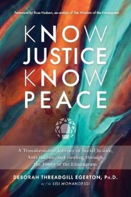 Deborah Threadgill Egerton Know Justice Know Peace (Taschenbuch)