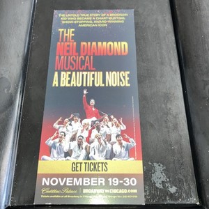 A Beautiful Noise Broadway In Chicago 2025 Flyer Nick As Neil Diamond Musical
