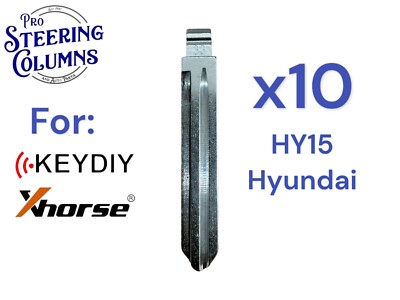 10x XHORSE KEYDIY UNIVERSAL FLIP KEY REMOTE KEY BLADES UNCUT FOR HYUNDAI HY15