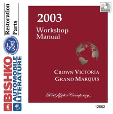2003 Ford Crown Victoria, Mercury Grand Marquis Shop Service Repair Manual CD