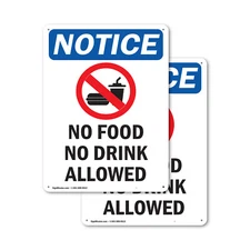(2 Pack) No Food No Drink Allowed OSHA Notice Sign Decal Metal Plastic