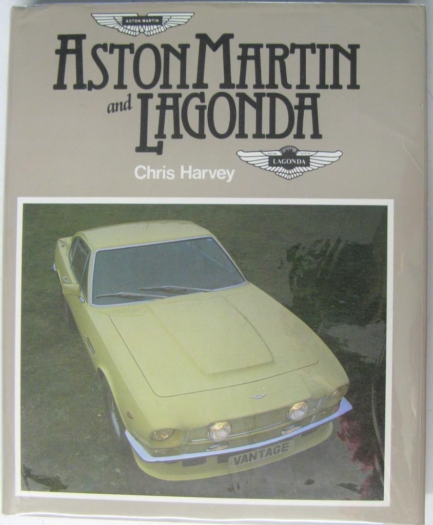 ASTON MARTIN AND LAGONDA Chris Harvey ISBN 0902280686 Car Book