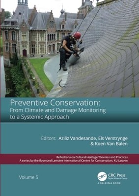Preventive Conservation : From Climate and Damage Monit -  NEW Els Verstrynge 20