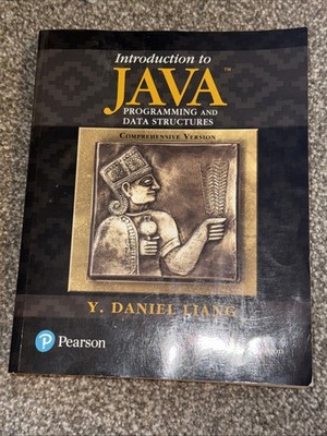 Introduction to Java Programming and Data Structures, Comprehensive Version by Y