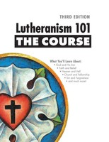 Lutheranism 101 - The Course Third Edition Shawn Kumm Taschenbuch Englisch 2021