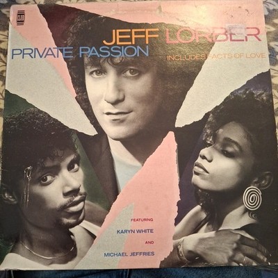 JEFF LORBER ''PRIVATE PASSION'' VINYL LP 1986 VG+