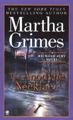 The Anodyne Necklace (Richard Jury Mystery) - Mass Market Paperback - ACCEPTABLE