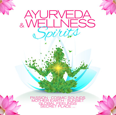 CD Ayurveda & Wellness Spirits von Various Artists