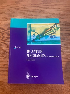 Quantum Mechanics: An Introduction, 3rd Edition by Walter Greiner