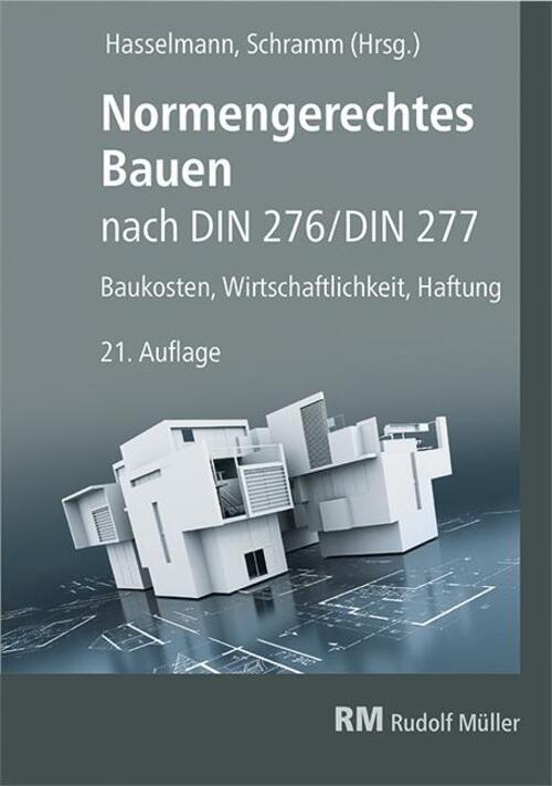 Thumbnail - Normengerechtes Bauen Nach Din 276/din 277 | Willi Hasselmann (u. A.)