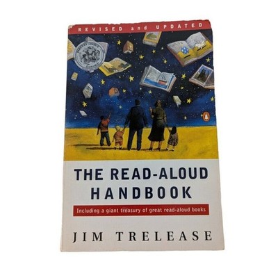 The Read-Aloud Handbook by Trelease, Jim, 4th Edition, Signed By Author