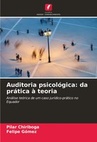 Pilar Chiriboga (U. A.) | Auditoria PsicolóGica: Da PráTica à Teoria | Buch