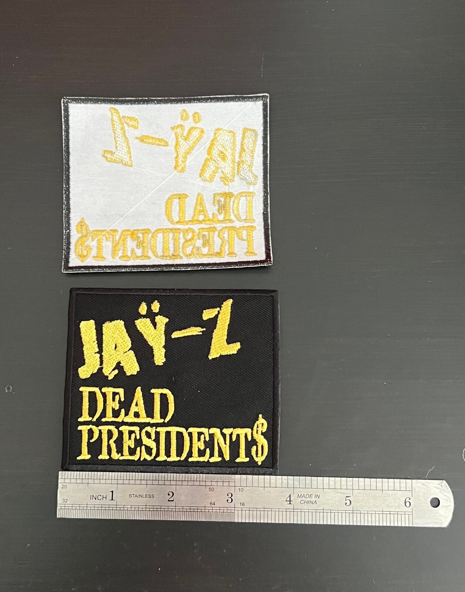 Jay-Z Patch - Dead Presidents - 90s hip hop - Reasonable