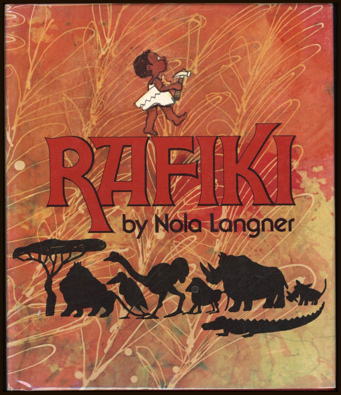 Lessons By Rafiki RAFIKI - Written & Illustrated by Nola Langner - 1977 First Edition ...
