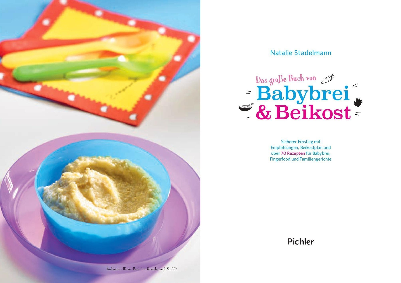 Thumbnail - Das Große Buch Von Babybrei & Beikost | Natalie Stadelmann |