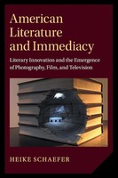 Heike Schaefer | American Literature And Immediacy | Taschenbuch | Englisch