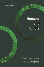 Humans And Robots: Ethics, Agency, And Anthropomorphism