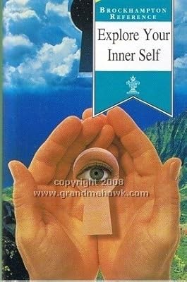 Explore Your Inner Self (Brockhampton Reference), No Author Stated, Used; Good B