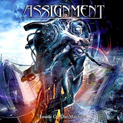 ASSIGNMENT - INSIDE OF THE MACHINE CD 2013 Fates Warning Dream Theater Lanfear