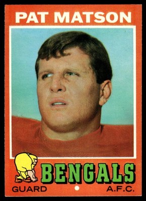 1971 Topps FOOTBALL Pat Matson #72 Cincinnati Bengals ROOKIE HIGHER HIGH GRADE