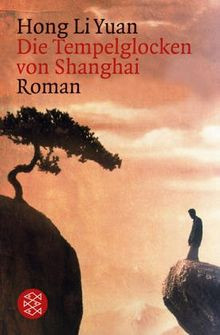Die Tempelglocken von Shanghai von Hong Li Yuan | Buch | Zustand sehr gut