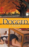 J L Wilson | Dogged | Taschenbuch | Englisch (2016) | Kartoniert / Broschiert