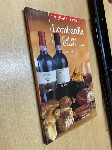 LOMBARDIA COLLINE OCCIDENTALI A. ALPI I MIGLIORI VINI D’ITALIA AJ753 - Picture 2 of 2