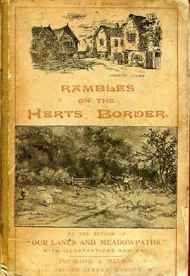 Foley, H J  RAMBLES ON THE HERTS BORDER 1889 Hardback BOOK