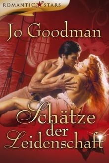 Schätze der Leidenschaft von Goodman, Jo | Buch | Zustand gut