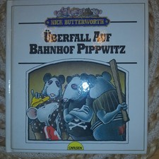 Überfall auf Bahnhof Pippwitz von Nick Butterworth | Buch | Zustand gut