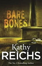 Bare Bones Kathy Reichs