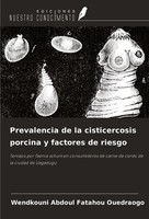 Prevalencia De La Cisticercosis Porcina Y Factores De Riesgo Wendkouni Abdoul Fa
