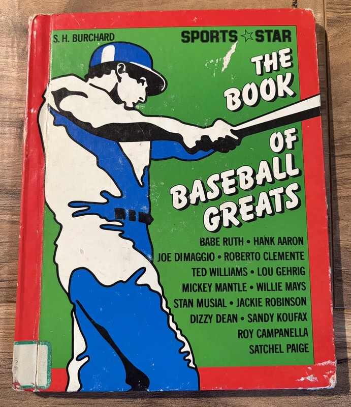 Vintage 1983 The  Book of Baseball Greats by S. H.Burchard Hardcover Book