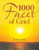 1000 Faces Of Grief Bill Griffin Taschenbuch Kartoniert / Broschiert Englisch