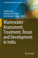 Shalini Yadav (U. A.) | Wastewater Assessment, Treatment, Reuse And...