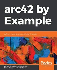 arc42 by Example: Software architecture documentati... | Buch | Zustand sehr gut