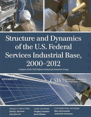 Sanders - Structure and Dynamics of the U.S. Federal Services Industri - X555z