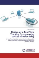 Taiwo Moronkeji | Design Of A Real-Time Tracking System Using Packet Transfer...