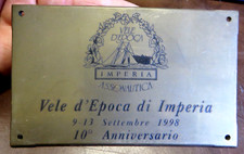 TARGA IN OTTONE - VELE D'EPOCA DI IMPERIA 1998 - 10° ANNIVERSARIO - 13 X 8 CM