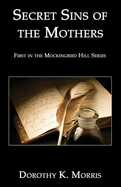 Dorothy K. Morris | Secret Sins Of The Mothers | Taschenbuch | Englisch (2019)-image