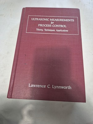 Ultrasonic Measurements for Process Control   Lynnworth   1989 Hardcover
