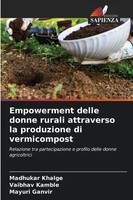 Madhukar Khalge (U. A.) | Empowerment Delle Donne Rurali Attraverso La...