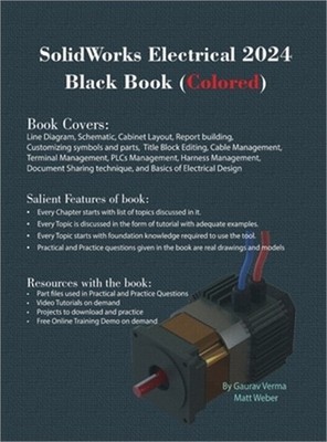 SolidWorks Electrical 2024 Black Book: (Colored) (Hardback or Cased Book)