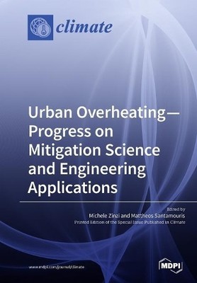 Michele Zinzi M Urban Overheating-Progress on Mitigation Science a (Taschenbuch)