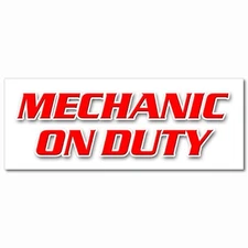 MECHANIC ON DUTY DECAL sticker repair shop automotive tools maintenance