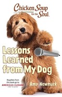 Amy Newmark - Chicken Soup For The Soul Lessons Learned From My Dog - - G245Z