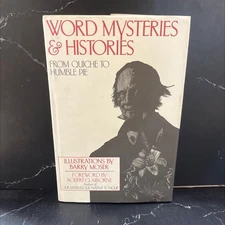 word mysteries & histories from quiche to humble pie book, by editors of the am