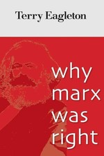 Why Marx Was Right by Eagleton, Terry Book The Cheap Fast Free Post