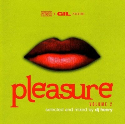 DJ Henry Pleasure 2 (selected & mixed, 2003)  [CD]